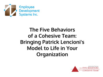 The Five Behaviors Of A Cohesive Team: Bringing Patrick .