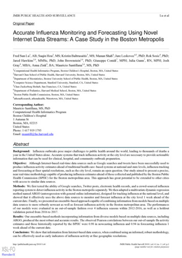 Accurate Influenza Monitoring And Forecasting Using Novel Internet Data .