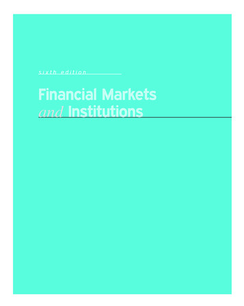 Sixth Edition Financial Markets And Institutions