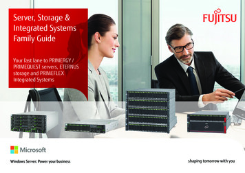 Server, Storage & Integrated Systems Family Guide - Fujitsu