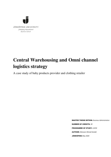 Central Warehousing And Omni Channel Logistics Strategy