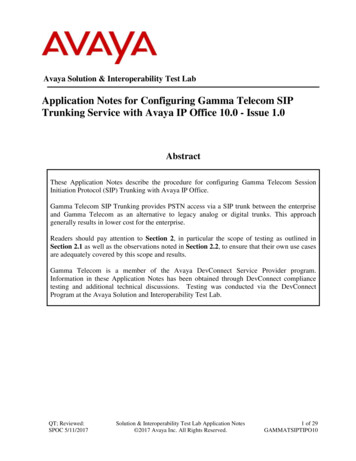 Application Notes For Configuring Gamma Telecom SIP Trunking . - Avaya