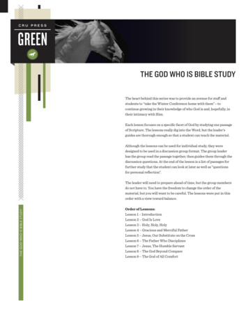 THE GOD WHO IS BIBLE STUDY - Cru