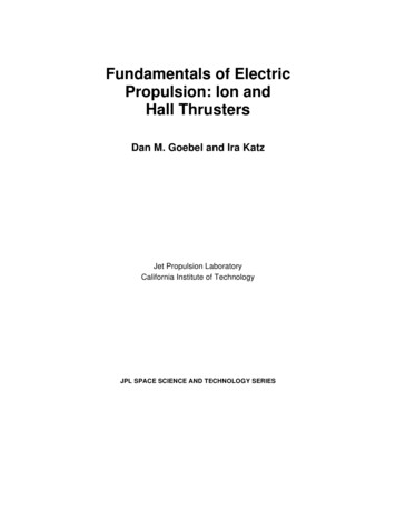 Fundamentals Of Electric Propulsion: Ion And Hall Thrusters