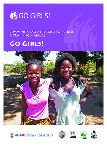 Go Girls!: Community-Based Life Skills For Girls: A .
