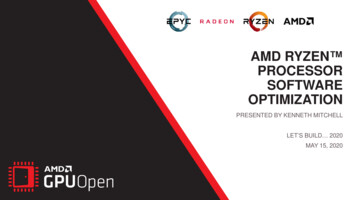 AMD RYZEN PROCESSOR SOFTWARE OPTIMIZATION