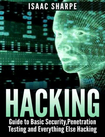 Hacking: Guide To Basic Security, Penetration Testing And .