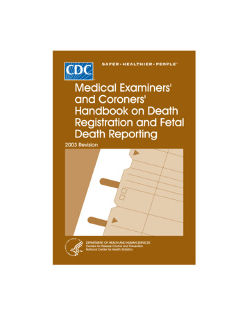 Medical Examiners' And Coroners' Handbook On Death .