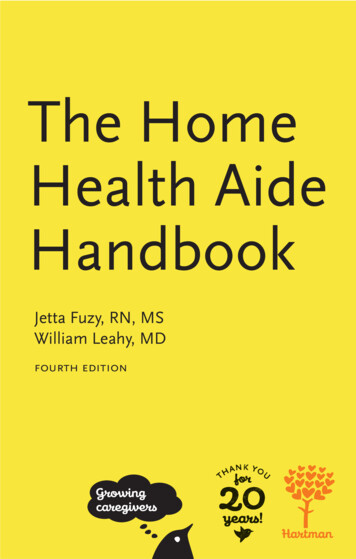 The Home Health Aide Handbook - Hartmanonline 