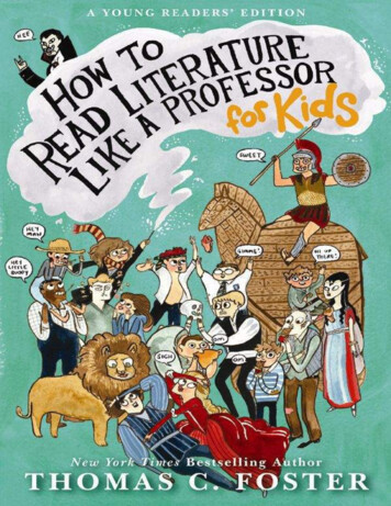 How To Read Literature Like A Professor: For Kids