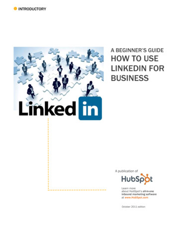 A BEGINNER’S GUIDE HOW TO USE LINKEDIN FOR BUSINESS