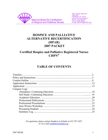 HOSPICE AND PALLIATIVE ALTERNATIVE RECERTIFICATION Certified Hospice .