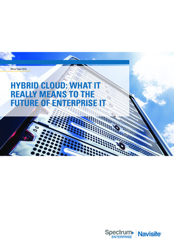 Hybrid Cloud: What It Really Means To The Future Of Enterprise It