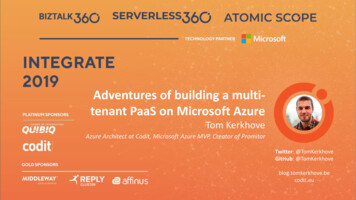 Adventures Of Building A Multi- Tenant PaaS On Microsoft Azure