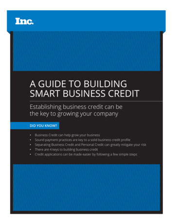 A GUIDE TO BUILDING SMART BUSINESS CREDIT