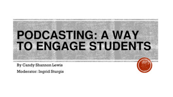 PODCASTING: A WAY TO ENGAGE STUDENTS - Howard University