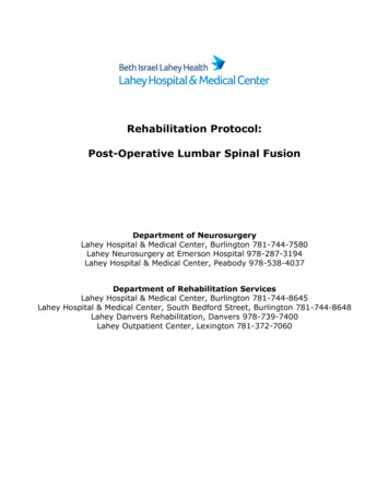 Rehabilitation Protocol: Post-Operative Lumbar Spinal Fusion