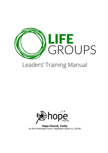 Life Group Leaders Training Manual - Hope Church, Corby