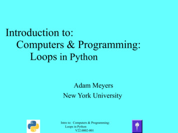 Introduction To: Computers & Programming: Loops In Python