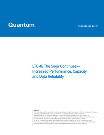 LTO-8: The Saga Continues— Increased Performance, Capacity . - Quantum