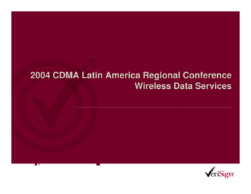2004 CDMA Latin America Regional Conference Wireless Data Services
