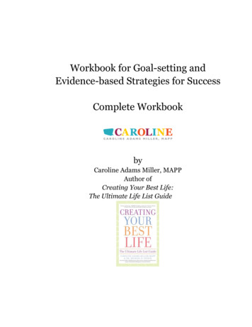 Workbook For Goal-setting And Evidence-based Strategies .