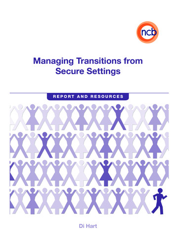 Managing Transitions From Secure Settings