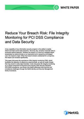 Reduce Your Breach Risk: File Integrity Monitoring For PCI DSS .