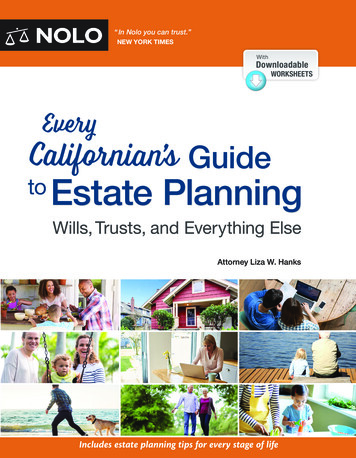 Every Californian's Guide To Estate Planning: Wills .
