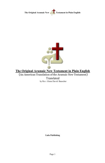 The Original Aramaic New Testament In Plain English