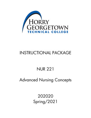 INSTRUCTIONAL PACKAGE NUR 221 Advanced Nursing Concepts 202020 Spring/2021