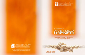 Management Of Opioid-induced Constipation