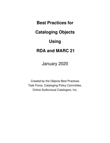 Best Practices For Cataloging Objects Using RDA And MARC 