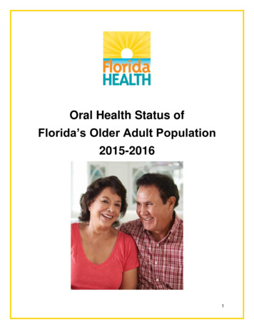 Oral Health Status Of Florida S Older Adult Population 2015-2016