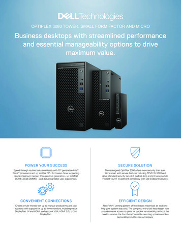 OPTIPLEX 3080 TOWER, SMALL FORM FACTOR AND MICRO 