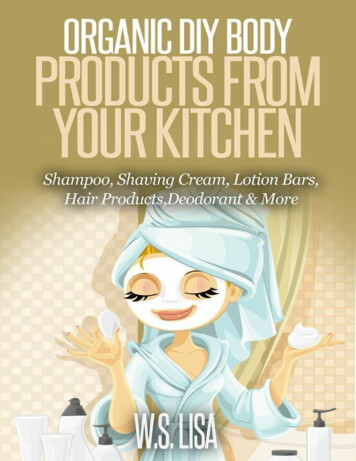 Organic DIY Body Products From Your Kitchen