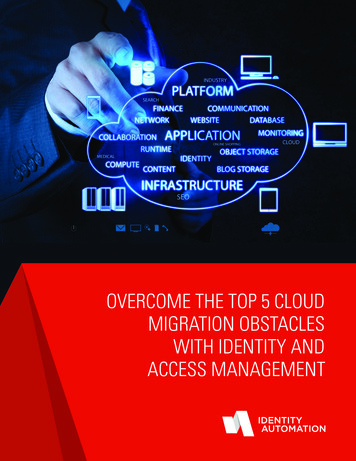 Overcome The Top 5 Cloud Migration Obstacles With Identity And Access .
