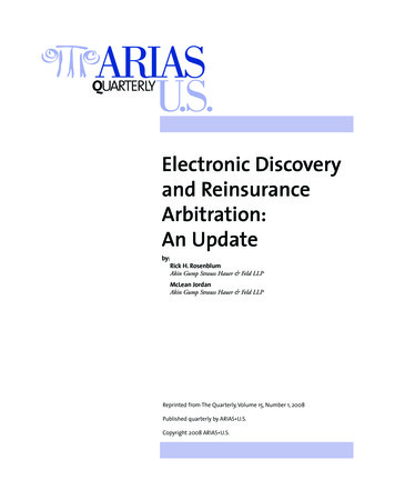 Electronic Discovery And Reinsurance Arbitration: An Update