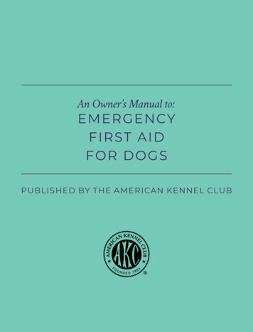 An Owner S Manual To: EMERGENCY FIRST AID FOR DOGS