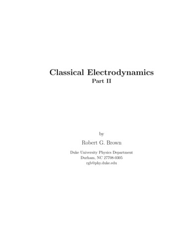 Classical Electrodynamics - Department Of Physics