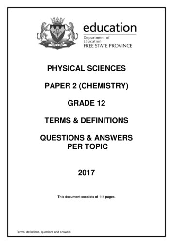 PHYSICAL SCIENCES PAPER 2 (CHEMISTRY) GRADE 12 TERMS .