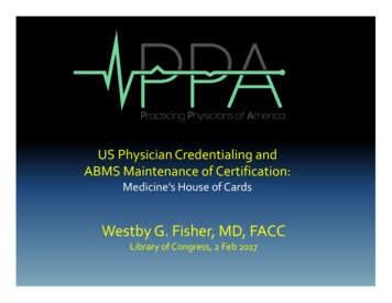 US Physician Credentialing And ABMS Maintenance Of .
