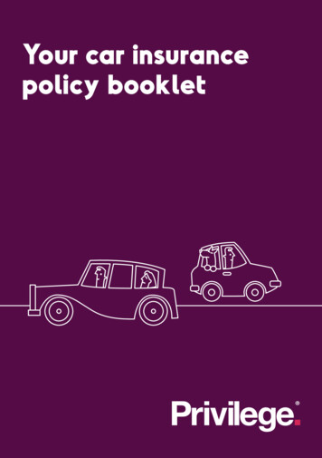 Your Car Insurance Policy Booklet - Privilege