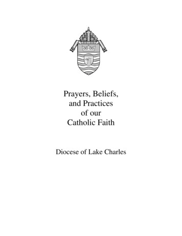 Prayers, Beliefs, And Practices Of Our Catholic Faith