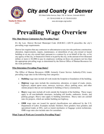 Prevailing Wage Overview - Denver Auditor Timothy M. O'Brien