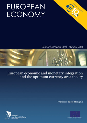 European Economic And Monetary Integration, And The Optimum Currency .