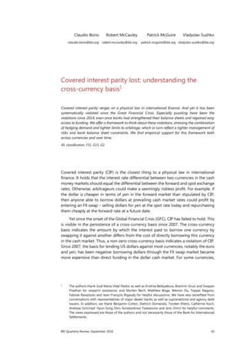 Covered Interest Parity Lost: Understanding The Cross .