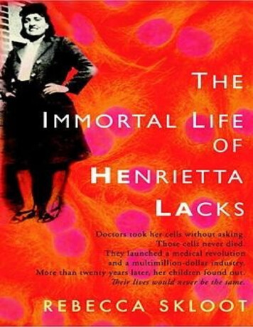The Immortal Life Of Henrietta Lacks - Yonkers Public Schools