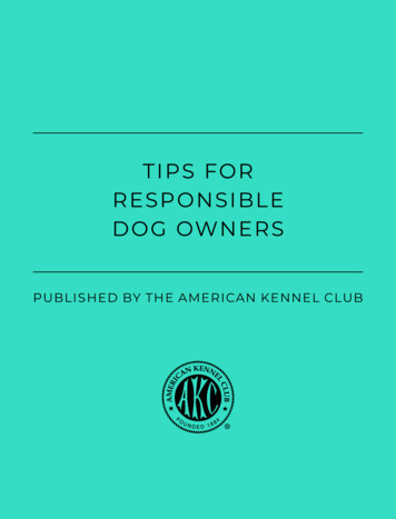 TIPS FOR RESPONSIBLE DOG OWNERS