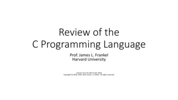 Review Of The C Programming Language - Harvard University
